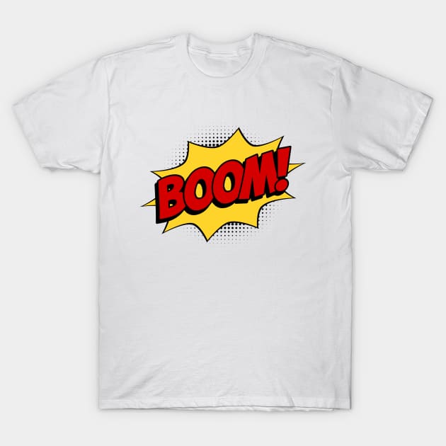 BOOM! T-Shirt by jintetsu